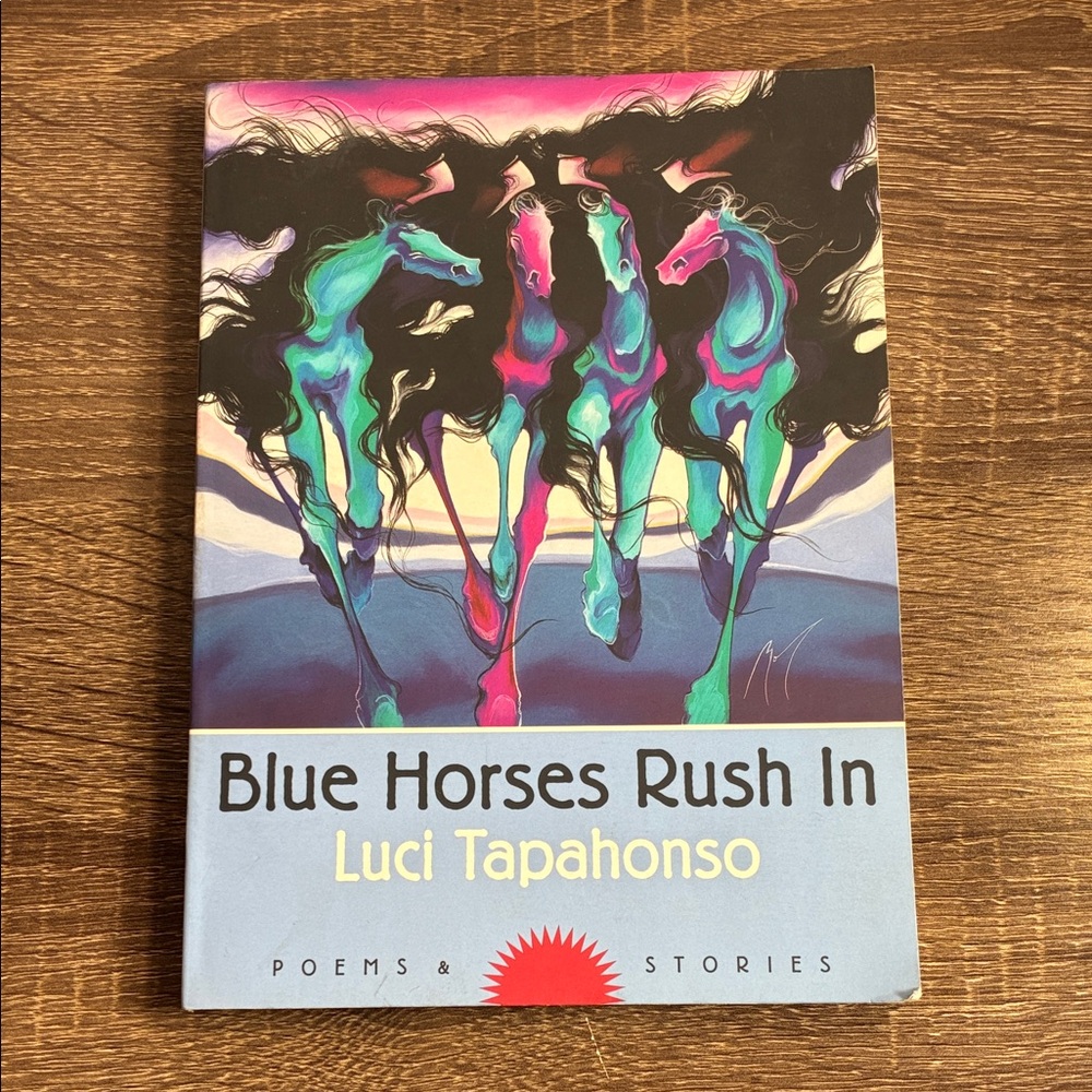 Used Blue Horses Rush In by Luci Tapahonso Paperback